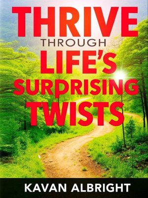 Thrive Through Life's Surprising Twists - Audiobook